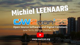 Michiel Leenaars Dir of Strategy NLNet OW2con23 Keynote Address [upl. by Junius270]