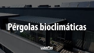 Pérgolas bioclimáticas  Lumon Cristales [upl. by Soren]