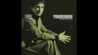 Yonderboi  Rough and Rare incl Zsolt Palotai 2001 [upl. by Ityak]