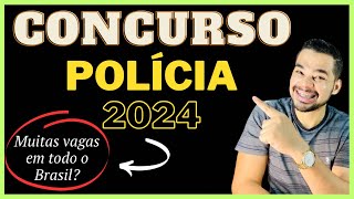 CONCURSOS POLICIAIS PREVISTOS PARA 2024 PPBA e PMBA Vagas para todo o Brasil [upl. by Roberta]