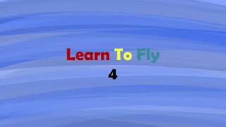 Learn To Fly 4 Gameplay  Early Access sneak peek [upl. by Lusty]