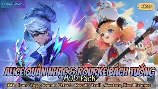 MOD Pack Alice  Quân Nhạc Athanor amp Rourke  Bách Tướng Lão Đại  Mùa 01  2024  Yura Lười Mod [upl. by Lynne]