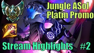 Stream Highlights 2  Jungle Aurelion Sol Platin Promo [upl. by Nedroj]