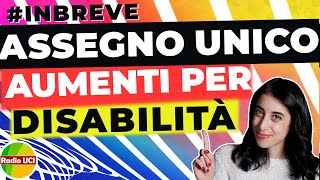 aumento assegno unico disabilità figli maggiorenni senza limiti di età SHORTS [upl. by Arevle]