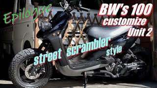 BWs100 フルカスタム 2号機 終章  ストリートスクランブラー 12インチ改 ※bws full custom Unit2 epilogue ビーウィズ Gアク rx100 zuma [upl. by Idolla]