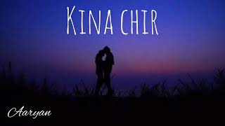 Kinna Chir Full Version Kaushik Rai  PropheC Productions  Official Song  New Punjabi Songs 2021 [upl. by Stanhope]