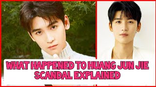 HUANG JUN JIE 黃俊捷 SCANDAL Explained HE STOPS ACTING [upl. by Ahsirtap683]