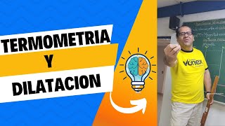 Termometria y Dilatacion [upl. by Hnid]