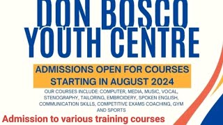 Admission to various training courses Don Bosco Youth Centre DBYC SHILLONG [upl. by Aicnatsnoc410]