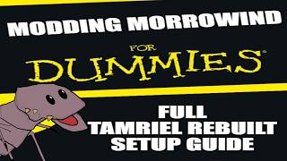 The EASIEST Guide To Install Tamriel Rebuilt for Players whove Never Modded Morrowind [upl. by Colline]