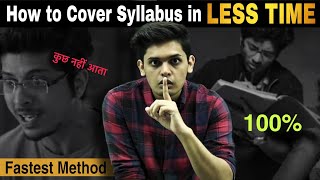 FASTEST WAY to Cover syllabus in LESS TIME🤯 Best Study Techniques [upl. by Irahcaz]