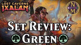 Lost Caverns of Ixalan Set Review Green  Magic the Gathering [upl. by Jacquelyn]