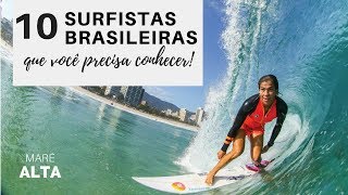 10 MELHORES SURFISTAS BRASILEIRAS [upl. by Laina]