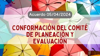 Propuesta de acta para la conformación del comite de Planeación y Evaluación [upl. by Muraida]