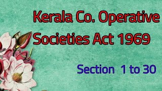 Kerala Co Operative Societies Act 1969📖 Section 1 to 30 [upl. by Jaret580]