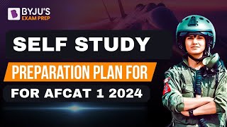 Self Study Plan to Clear AFCAT 1 2024 Exam I AFCAT Syllabus I AFCAT Preparation Strategy I afcat [upl. by Hanej835]