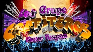 La Cumbia De Los Borrachitos 2019 Tema Limpio Grupo Los Grafiteros [upl. by Pet]