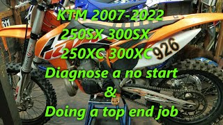 111 KTM 250SX XC amp 300 20072022 Top End Job amp Diagnose a no start issue Installing a new piston [upl. by Evangeline577]