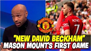 quotNew David Beckhamquot l Thierry Henry Praises Mason Mount in His First Game l MAN UNITED [upl. by Leonardi]