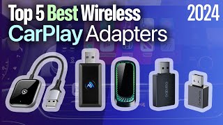 TOP 5 BEST Wireless Apple CarPlay ADAPTERS 2024 [upl. by Dirgni]