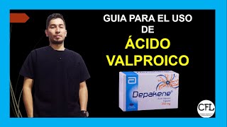 ACIDO VALPROICO Cápsula 💊 Para que sirve DEPAKENE y como USARLO INFORMACION COMPLETA ☑️ [upl. by Nick350]