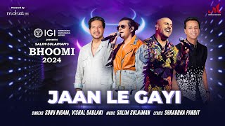 Jaan Le Gayi  Bhoomi 2024  Sonu Nigam Vishal Dadlani  Salim Sulaiman  Shraddha Pandit [upl. by Anaitsirk]