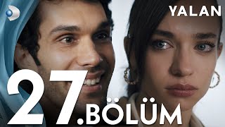 Yalan 27 Bölüm I Full Bölüm [upl. by Aihsemat]