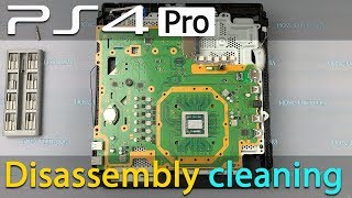 PS4 Pro Disassembly Ultimate Guide for Fan Cleaning and Thermal Paste Replacement [upl. by Aicissej]