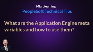 What are the Application Engine meta variables and how to use them in PeopleSoft [upl. by Jarrod]