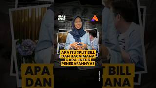 APA ITU SPLIT BILL DAN BAGAIMANA CARA UNTUK PENERAPANNYA [upl. by Eatnuhs]