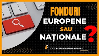 Accesare Fonduri Europene Nerambursabile  Cum identifici programul optim de finanțare [upl. by Eignav]