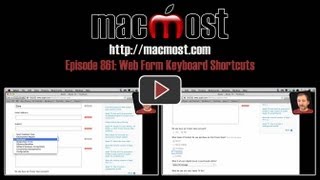 Web Form Keyboard Shortcuts MacMost Now 861 [upl. by Abbe384]