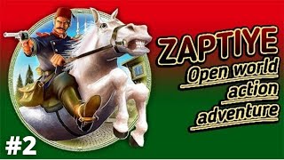 ZAPTIYE GAMEPLAY  PART 2  ZAPTIYE OPEN WORLD ACTION ADVENTURE GAMES  ANDROID GAMES  2 [upl. by Crosse]