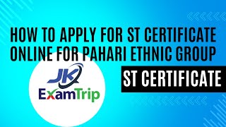 How to Apply for ST Certificate Online for Pahari Ethnic Group [upl. by Dnaltiak652]