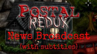 POSTAL Redux News Broadcast [upl. by Neivad]