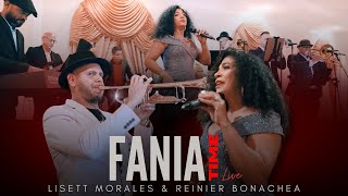 Fania Time Live  Lisett Morales amp Reinier Bonachea [upl. by Bronwyn]