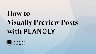 How to Visually Preview Posts with PLANOLY [upl. by Niboc]