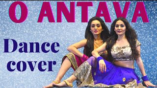 Oo AntavaOo AntavaTelugu  Pushpa  Dance Cover Sharma Sisters Tanya Sharma Krittika M Sharma [upl. by Henryk915]