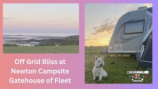 Off Grid camping at the stunning Newton Campsite Dumfries amp Galloway [upl. by Assilym]