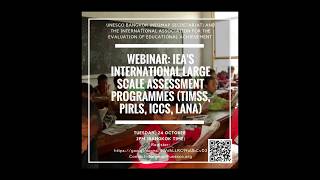 UNESCOIEA webinar IEA and its international largescale assessment programmes [upl. by Crosby323]