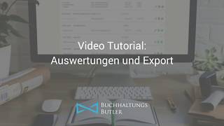 BuchhaltungsButler VideoTutorial Auswertungen und Export [upl. by Royall]