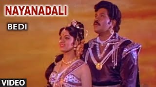 Nayanadali Video Song  Bedi  Ambarish Prabhakar Bhavya  Kannada Old Songs [upl. by Carlick87]