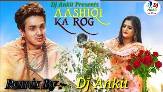 Aashiqi Ka Rog Full Song  Diler Kharkiya Anjali Raghav  New Haryanvi Songs Haryanavi 2019 [upl. by Jarib]