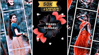 New Trending Happy Birthday Video Editing 💝 Alight Motion Birthday Status Video Editing [upl. by Aehr249]