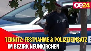 Ternitz Festnahme amp Polizeieinsatz im Bezirk Neunkirchen [upl. by Kulda428]