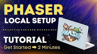 Simple Phaser Local Setup  30 Seconds Follow Along [upl. by Siuraj]