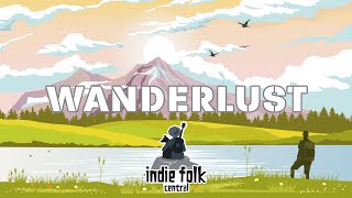 Wanderlust Travel amp Road Trip Songs IndieFolkPop Playlist [upl. by Vyky726]