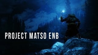 Skyrim ENB Presets  TES V  Skyrim Project MATSO ENB [upl. by Maon]