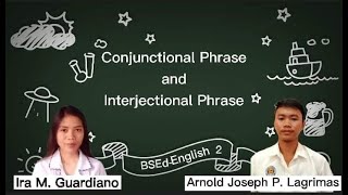 Conjunctional and Interjectional Phrases  ENGLISH GRAMMAR [upl. by Capon]