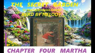 ASMR BOOK READINGTHE SECRET GARDEN FRANCES HODGSON BURNETTCHAPTER FOURMARTHASTORY BOOK [upl. by Livvyy]